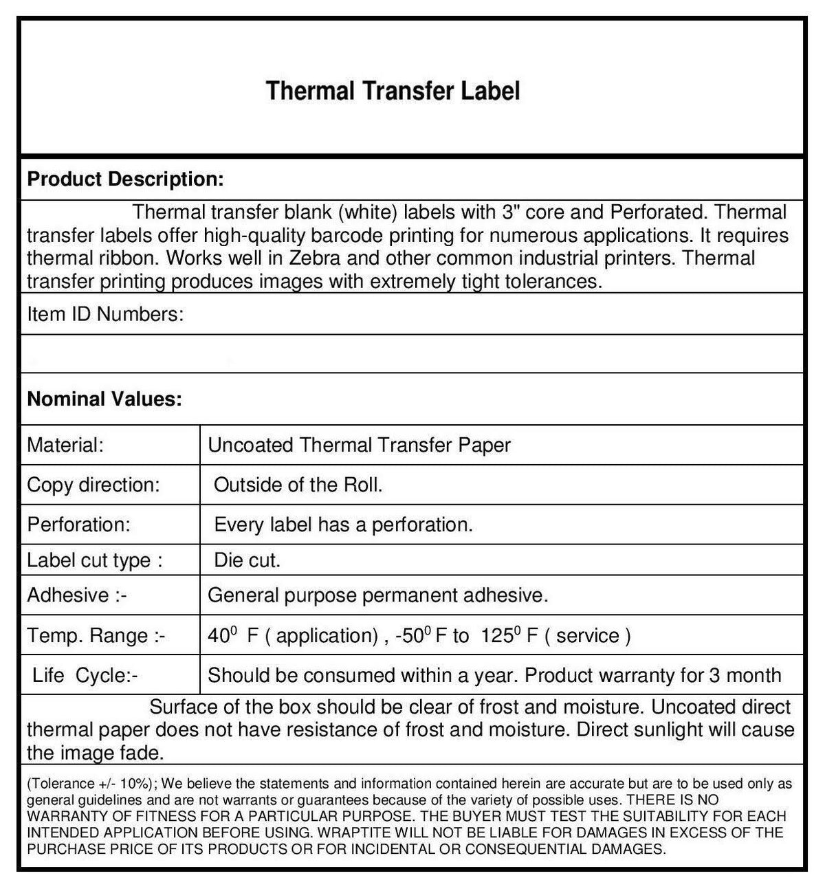 Thermal Transfer Labels 3x22 Roll Perforated 4 Rolls/Case D1370